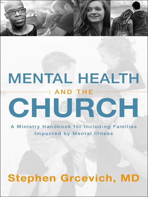 Title details for Mental Health and the Church by Stephen Grcevich, MD - Available